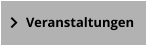 Veranstaltungen